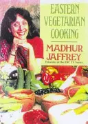 Východná vegetariánska kuchyňa - Eastern Vegetarian Cooking