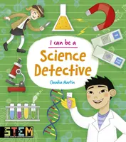 Môžem byť vedeckým detektívom - I Can Be a Science Detective