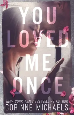 Kedysi si ma miloval - You Loved Me Once