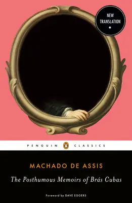 Posmrtné spomienky Brsa Cubasa - The Posthumous Memoirs of Brs Cubas