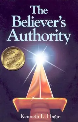 Autorita veriaceho - The Believer's Authority