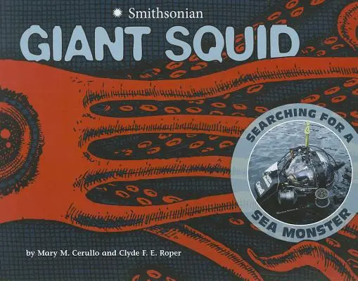 Obrovská chobotnica: Hľadanie morskej príšery - Giant Squid: Searching for a Sea Monster