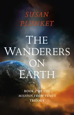 Pútnici na Zemi - The Wanderers on Earth