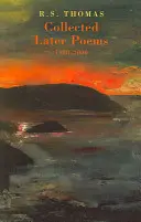 Neskoršie zozbierané básne - Collected Later Poems