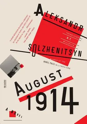 August 1914: Román: Červené koleso I - August 1914: A Novel: The Red Wheel I