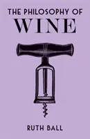 Filozofia vína - The Philosophy of Wine