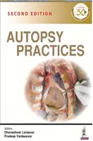 Praktiky pitvy - Autopsy Practices