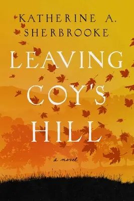 Odchod z Coyovho vrchu - Leaving Coy's Hill