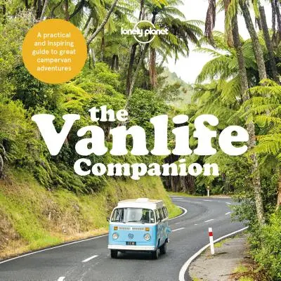 Sprievodca životom v dodávke - The Vanlife Companion
