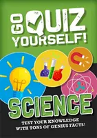 Kvízy: Go Quiz Yourself!: Veda - Go Quiz Yourself!: Science