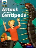 Projekt X Origins: Oxford Level 8: Habitat: Útok stonožky - Project X Origins: Purple Book Band, Oxford Level 8: Habitat: Attack of the Centipede