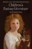 Detská fantasy literatúra: Vychádzky z fantastickej literatúry: úvod do problematiky - Children's Fantasy Literature: An Introduction