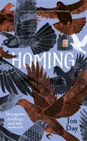 Homing: O holuboch, príbytkoch a dôvodoch, prečo sa vraciame - Homing: On Pigeons, Dwellings and Why We Return
