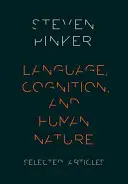 Jazyk, poznanie a ľudská prirodzenosť - Language, Cognition, and Human Nature