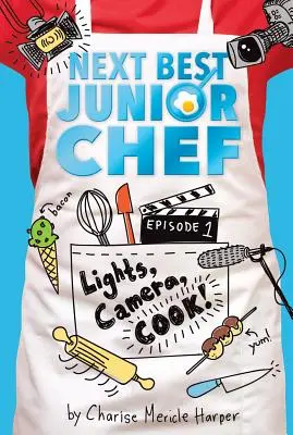 Svetlá, kamera, variť!, 1 - Lights, Camera, Cook!, 1