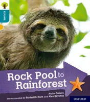 Oxford Reading Tree Preskúmajte s Biffom, Chipom a Kipperom: Oxford Level 9: Rock Pool to Rainforest - Oxford Reading Tree Explore with Biff, Chip and Kipper: Oxford Level 9: Rock Pool to Rainforest