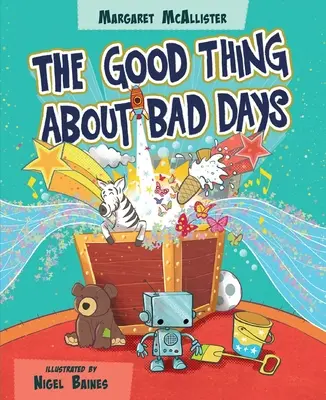 Dobrá vec na zlých dňoch - The Good Thing about Bad Days