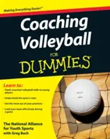 Trénovanie volejbalu pre hlupákov - Coaching Volleyball for Dummies