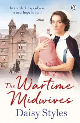 Vojnové pôrodné asistentky - Wartime Midwives