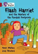 Blesková Harriet a záhada diabolských stôp - Flash Harriet and the Mystery of the Fiendish Footprints
