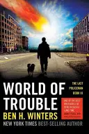 Svet problémov - World of Trouble