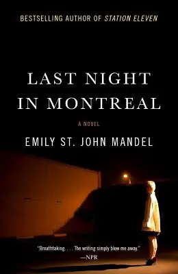 Posledná noc v Montreale - Last Night in Montreal
