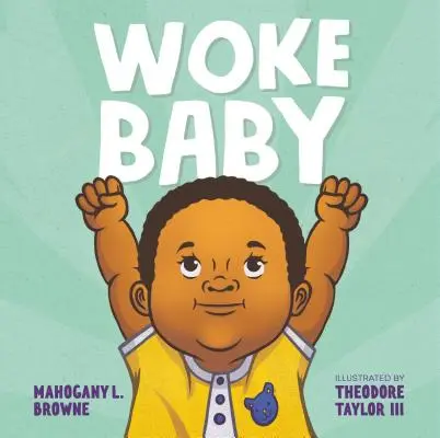Prebudené dieťa - Woke Baby