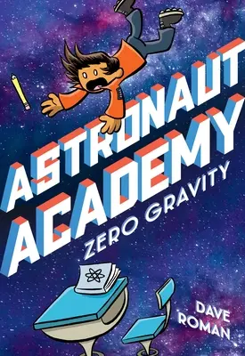 Astronautská akadémia: Nulová gravitácia - Astronaut Academy: Zero Gravity