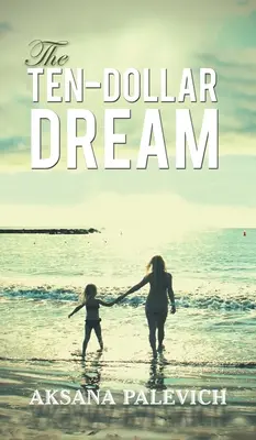 Desaťdolárový sen - Ten-Dollar Dream