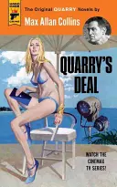 Dohoda s lomom - Quarry's Deal