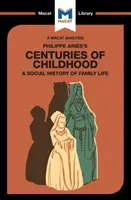 Analýza knihy Philippa Ariesa Storočia detstva - An Analysis of Philippe Aries's Centuries of Childhood