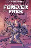 Večná vojna zv. 2: Navždy slobodní - The Forever War Vol. 2: Forever Free