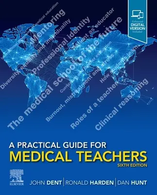 Praktická príručka pre učiteľov medicíny - A Practical Guide for Medical Teachers