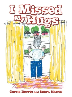 Chýbalo mi objatie - I Missed My Hugs