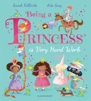 Byť princeznou je veľmi ťažká práca - Being a Princess is Very Hard Work