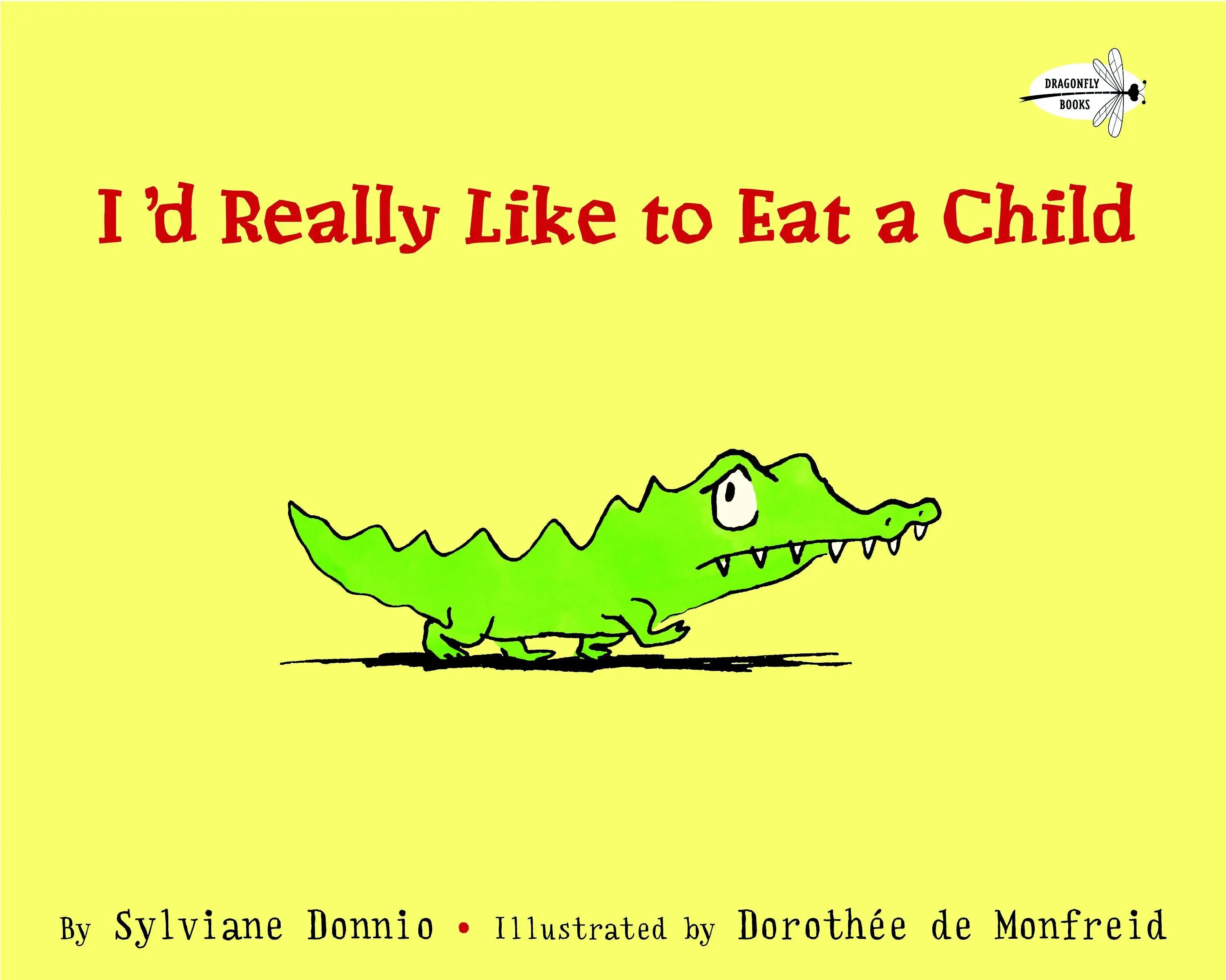 Naozaj by som chcel zjesť dieťa - I'd Really Like to Eat a Child