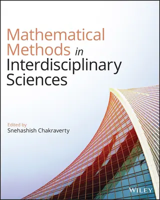 Matematické metódy v interdisciplinárnych vedách - Mathematical Methods in Interdisciplinary Sciences