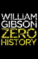 Nulové dejiny - Zero History