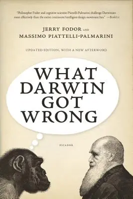 Čo Darwin pokazil - What Darwin Got Wrong