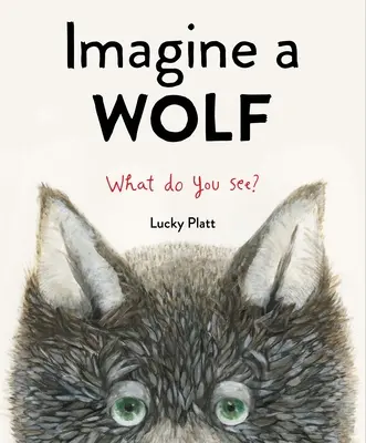 Predstavte si vlka - Imagine a Wolf