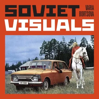 Sovietske vizuálne materiály - Soviet Visuals