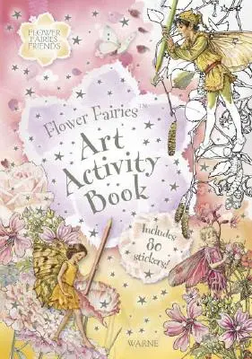 Kvetinové víly Kniha výtvarných aktivít [so samolepkami] - Flower Fairies Art Activity Book [With Stickers]