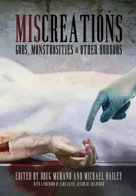 Rôzne výtvory: Bohovia, obludy a iné hrôzy - Miscreations: Gods, Monstrosities & Other Horrors