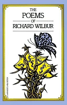 Básne Richarda Wilbura - Poems of Richard Wilbur