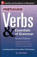 Portugalské slovesá & základy gramatiky 2e. - Portuguese Verbs & Essentials of Grammar 2e.