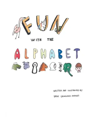 Zábava s abecedou - Fun with the Alphabet