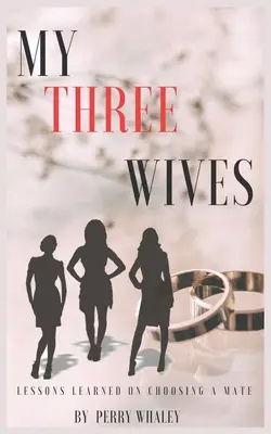 Moje tri manželky - My Three Wives
