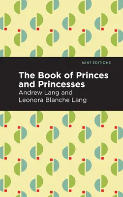 Kniha princov a princezien - The Book of Princes and Princesses