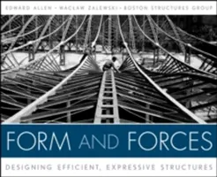 Forma a sily: [s prístupovým kódom] - Form and Forces: Designing Efficient, Expressive Structures [With Access Code]