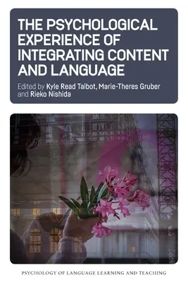 Psychologická skúsenosť s integráciou obsahu a jazyka - The Psychological Experience of Integrating Content and Language